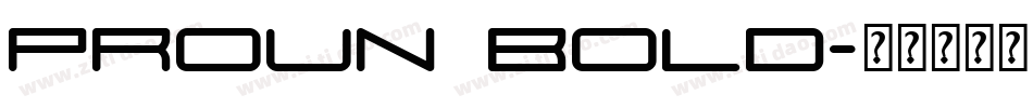 Proun Bold字体转换